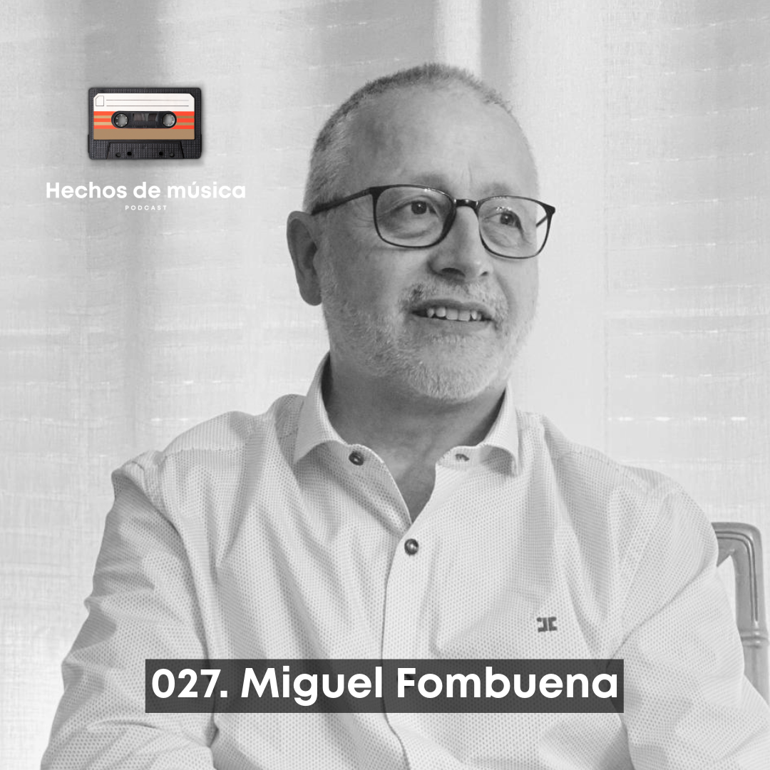 027. Miguel Fombuena